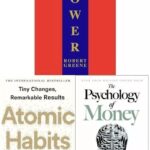 Power + Atomic Habits + The Psychology of Money
