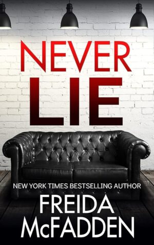 Never Lie: Freida McFadden