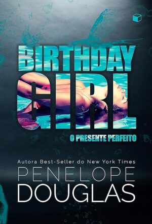 Birthday Girl Penelope Douglas Paperback