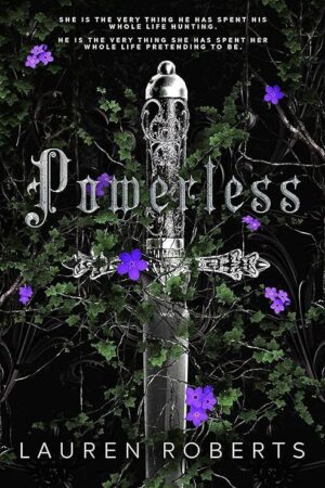 Powerless Lauren Roberts