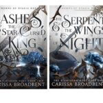The Serpent and the Wings of Night -The Ashes and the Star-Cursed King by Carissa Broadbent