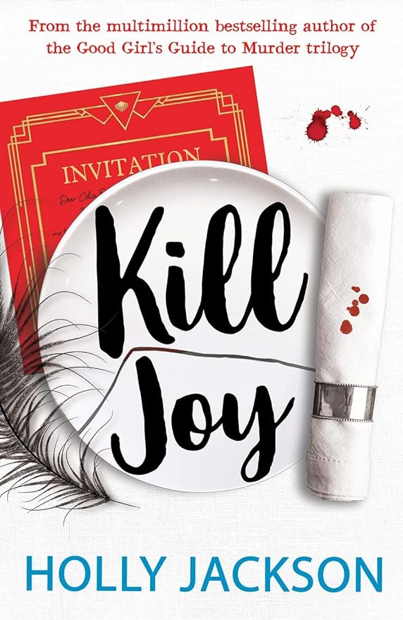 71H9J9BKqiL._AC_SY879_ Kill Joy by Holly Jackson - الصورة 1