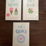 The Love & Collection : Love & Gelato; Love & Luck; Love & Olives