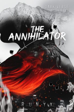 The Annihilator by RuNyx Dark verse book 5