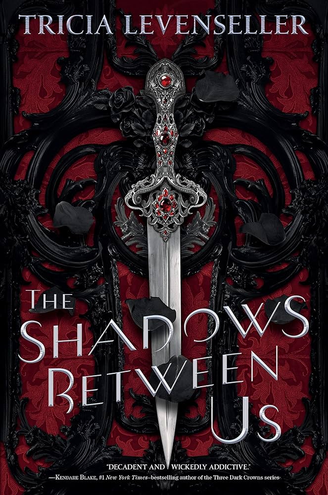 91S-5RMk6rL._AC_UF1000,1000_QL80_ The Shadows Between Us by Tricia Levenseller - الصورة 1