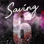 Boys of Tommen book 3 Saving 6 by  Chloe Walsh