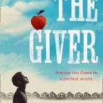 The Giver by Lois Lowry