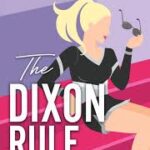 The Dixon Rule by Elle Kennedy