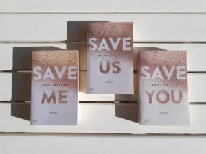 Save Me + Save Us + Save You book series