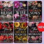 The Windsors 6 Book Series The Wrong Bride, The Temporary Wife , The Broken Vows ,   The Unwanted Marriage  , The Secret Fiancee & The Devious Husband by Catharina Maura
