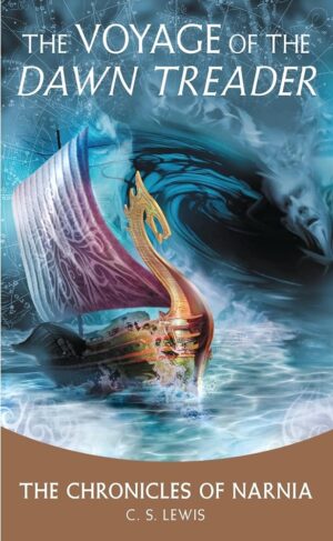 The Voyage of the Dawn Treader by C.S. Lewis NARNIA