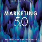 Marketing 5.0: Technology for Humanity