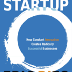 The Lean Startup by Eric Ries