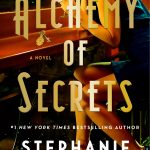 Alchemy of Secrets by  Stephanie Garber
