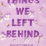 Knockemout #3 Things We Left Behind by Lucy Score