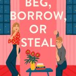 When in Rome #3 Beg, Borrow, or Steal by Sarah Adams