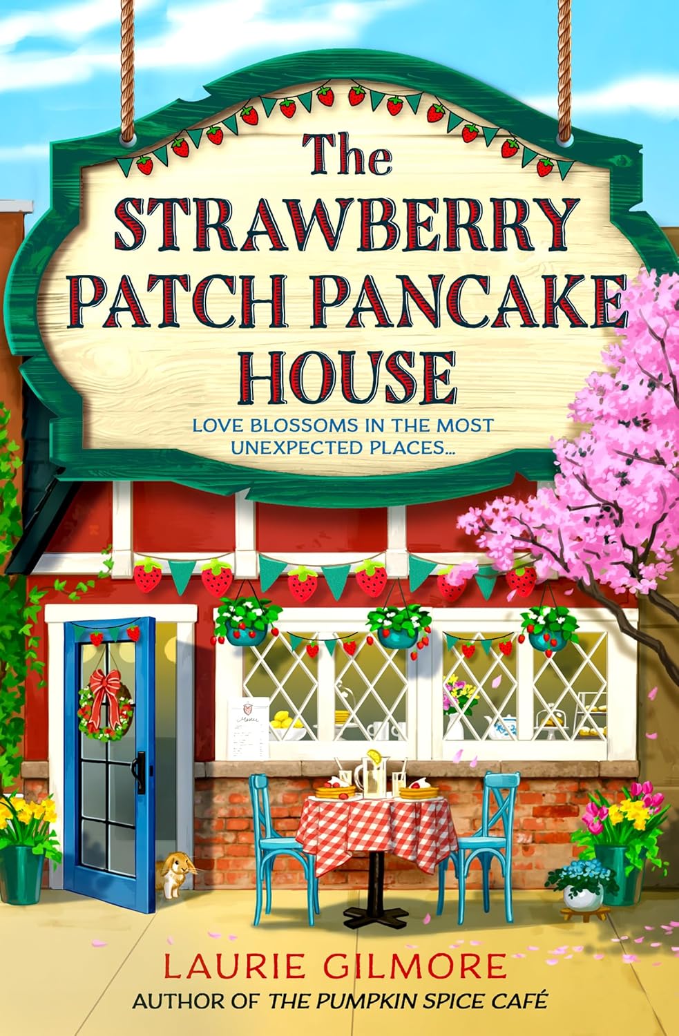 213186396 The Strawberry Patch Pancake House by Laurie Gilmore Dream Harbor #4 - الصورة 1