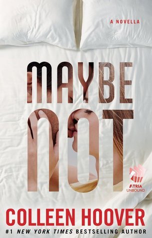 23587984 Maybe Not by Colleen Hoover - الصورة 1