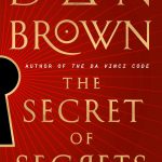 The Secret of Secrets by Dan Brown