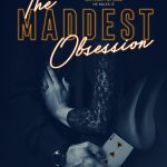 The Maddest Obsession by Danielle Lori