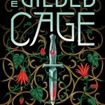 The Gilded Cage by Lynette Noni