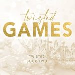 Twisted #2 Twisted Games by  Ana Huang