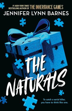 The Naturals #1 The Naturals by Jennifer Lynn Barnes