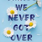 Knockemout #1 Things We Never Got Over by Lucy Score