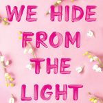 Knockemout #2 Things We Hide from the Light by Lucy Score