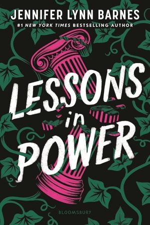 Lessons in Powerby Jennifer Lynn Barnes