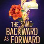 The Same Backward as Forward by Jennifer Lynn Barnes
