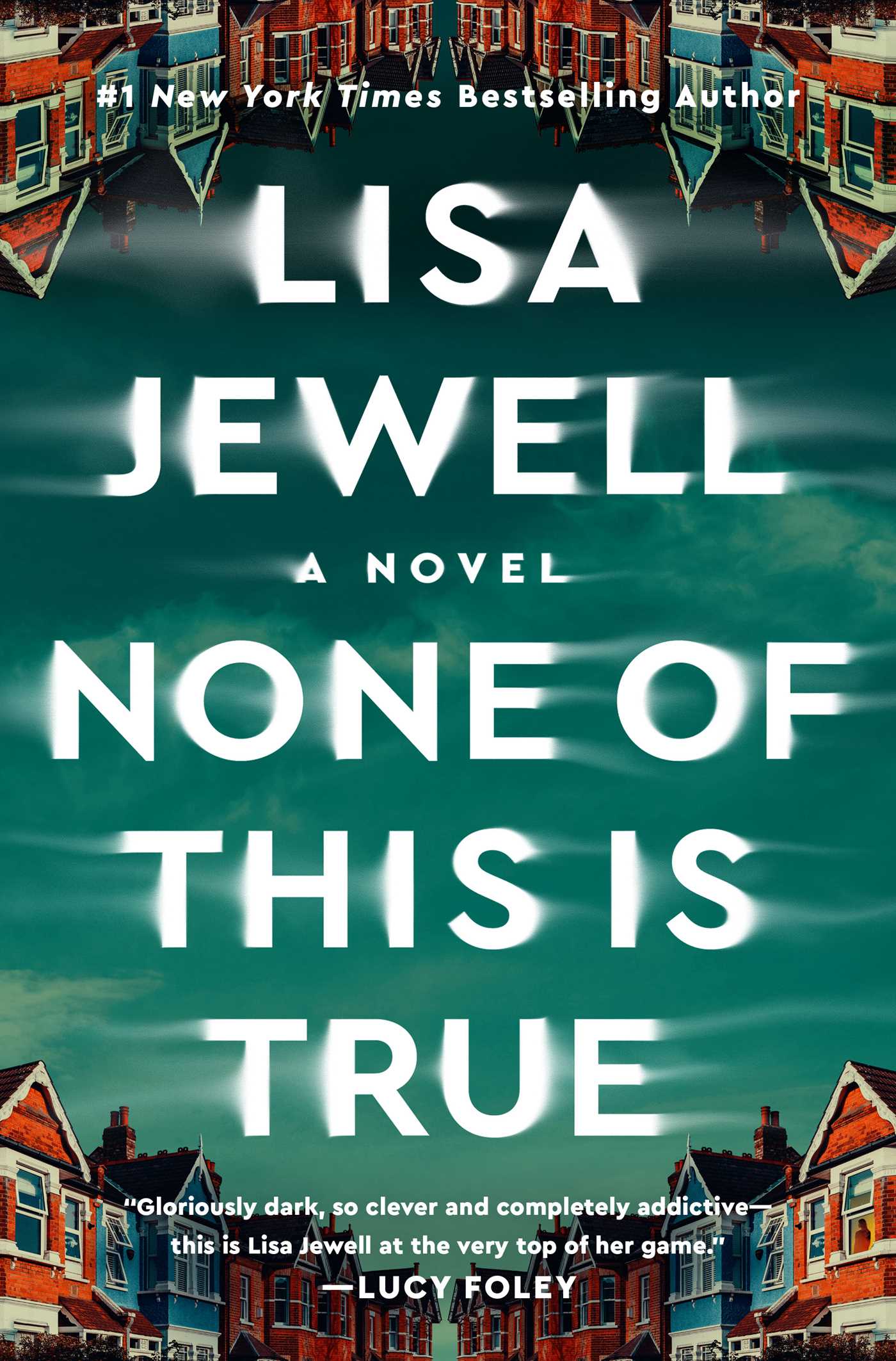 .dsf None of This Is True by Lisa Jewell - الصورة 1