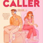 First - Time Caller by  B.K. Borison
