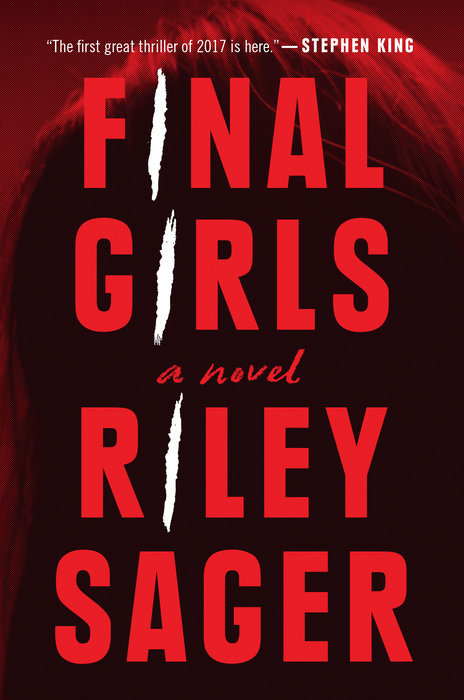 32796253 Final Girls by Riley Sager - الصورة 1
