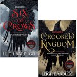 The Six of Crows Duology by  Leigh Bardugo