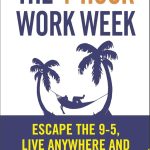 The 4-Hour Workweek Timothy Ferriss