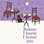 Before I Knew I Loved You Toshikazu Kawaguchi ,