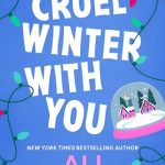 Cruel Winter with You Ali Hazelwood