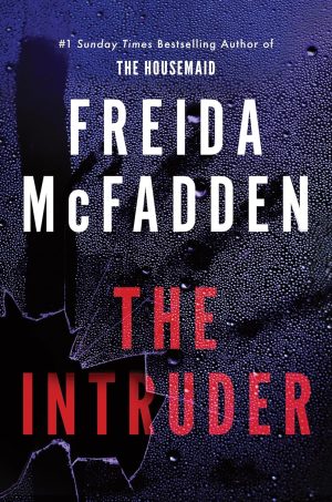 The Intruder Freida McFadden