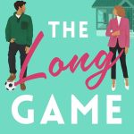 The Long Game Elena Armas