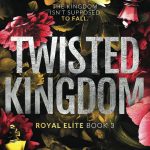 Twisted Kingdom Rina Kent