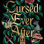 Cursed Ever After Andy C. Naranjo