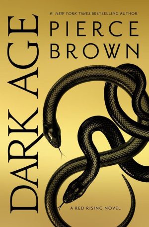 Dark Age Pierce Brown
